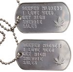 Custom Embossed Weed Dog Tag Set